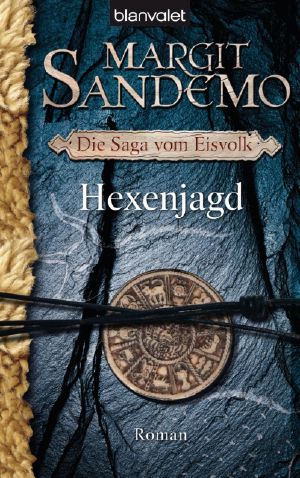 [Die Saga vom Eisvolk 02] • Hexenjagd